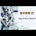 Hybrid Mind Market×『東京喰種トーキョーグール：re』セレクトショップを期間限定オープン！